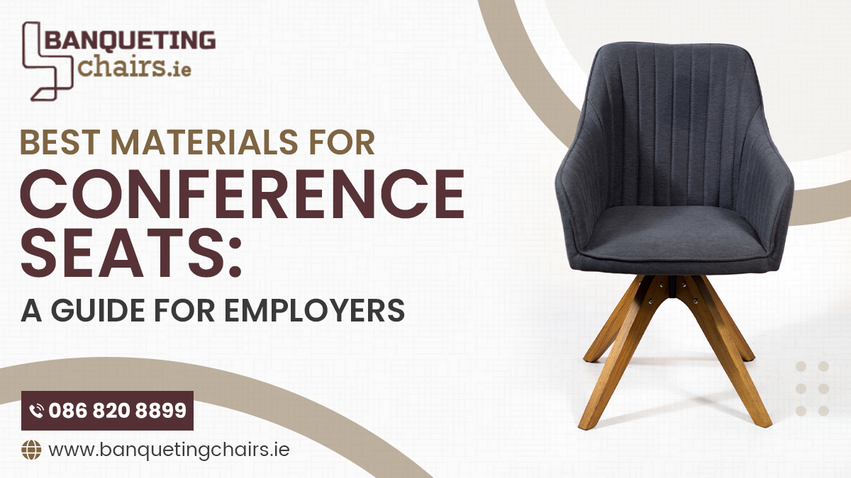 Best Materials for Conference Seats Conference Seats