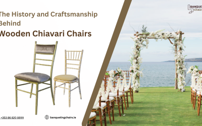The History and Craftsmanship Behind Wooden Chiavari Chairs